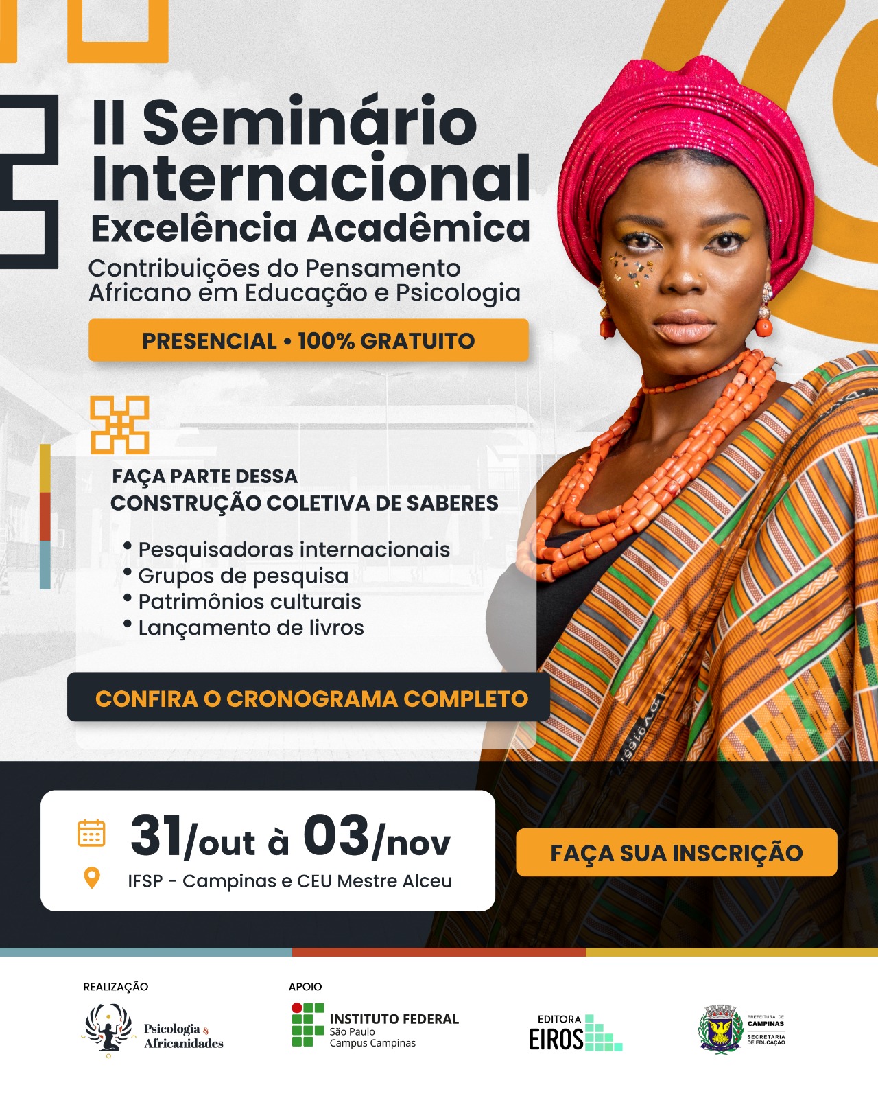 O evento acadêmico antecipa a abertura do Mês da Consciência Negra no município