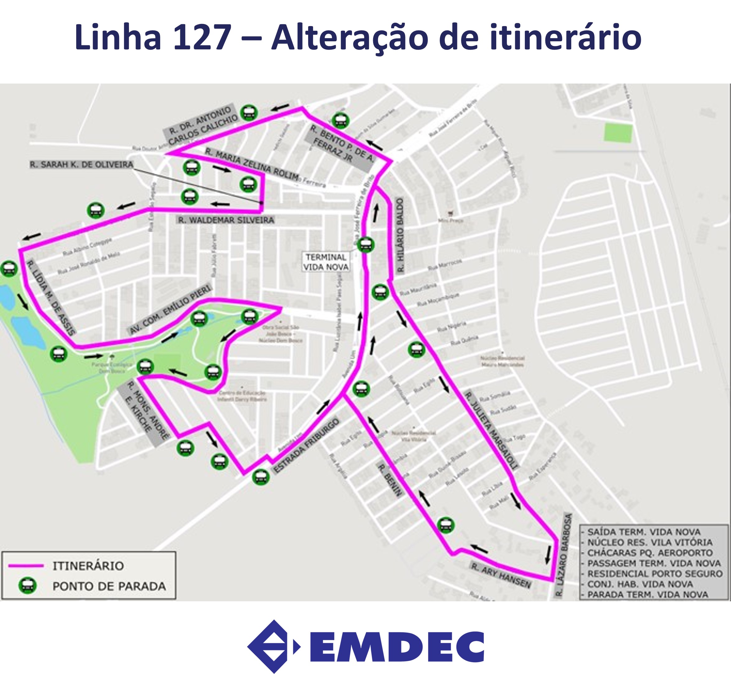 Linha 127 retoma atendimento a Vida Nova I e II; e passará no Residencial Porto Seguro