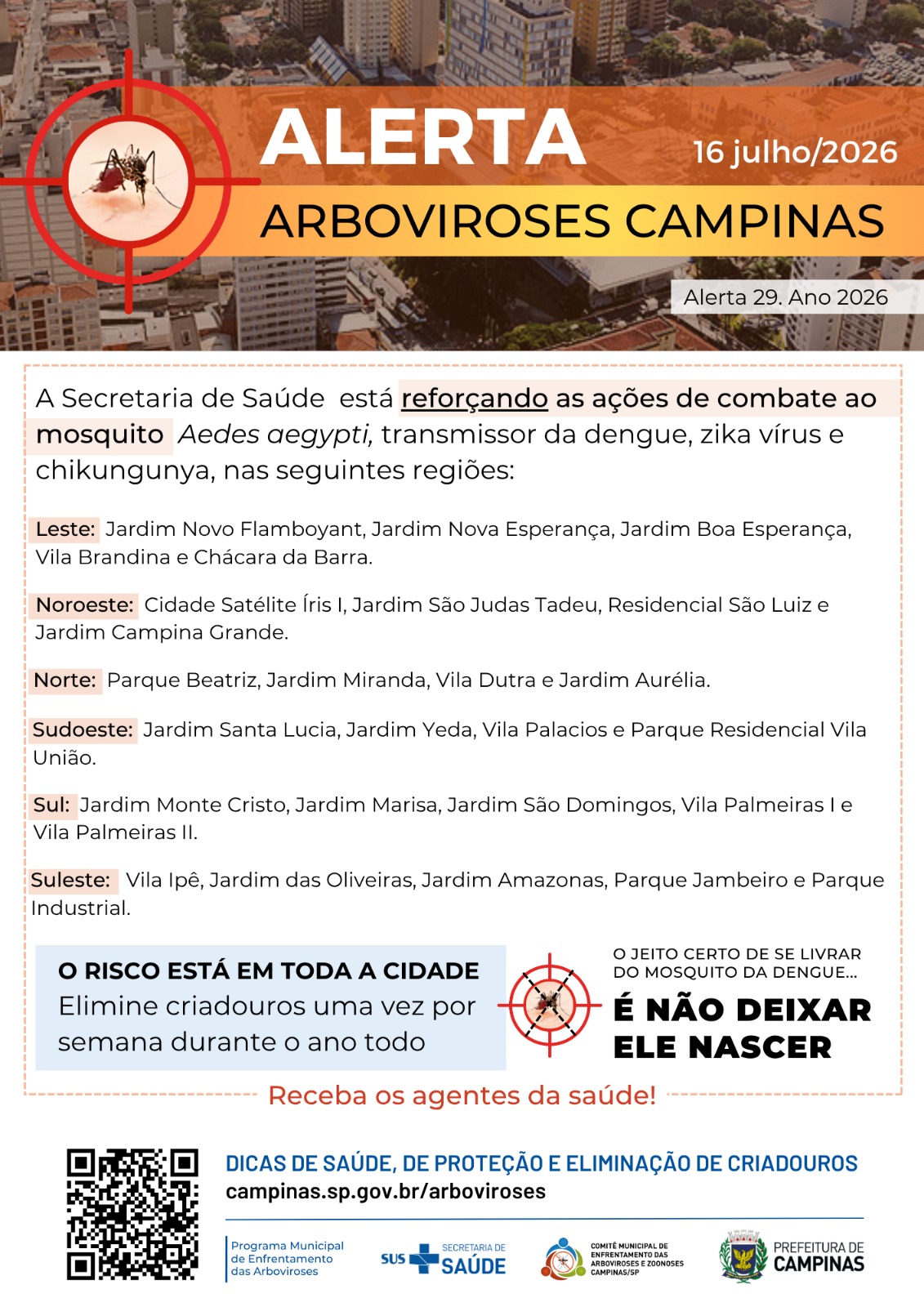 27 bairros estão com alto risco de transmissão da doença