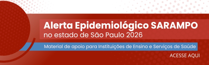 Alerta Sarampo 2026 no estado de São Paulo