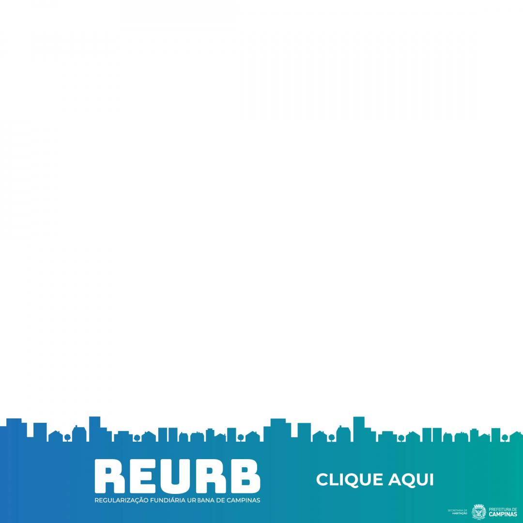 Portal da Regularização Fundiária Urbana - REURB Campinas